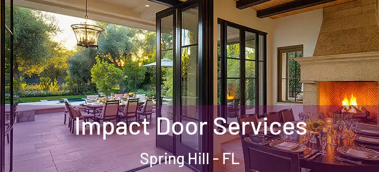  Impact Door Services Spring Hill - FL