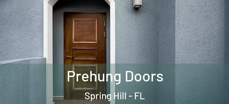  Prehung Doors Spring Hill - FL